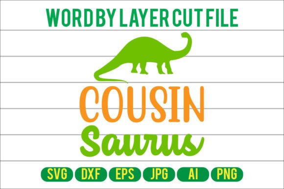Cousin Saurus Svg Cut File