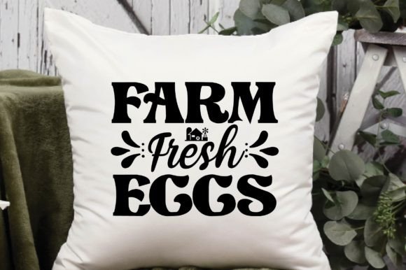 Farmhouse SVG Design, Farm Fresh Eggs