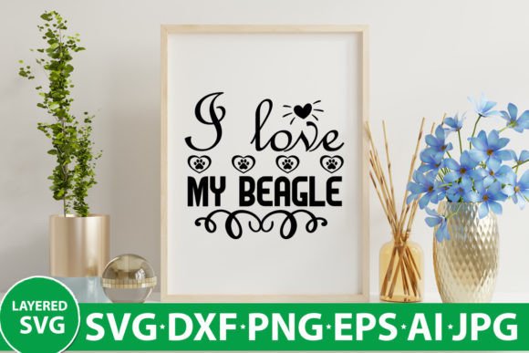 I Love My Beagle