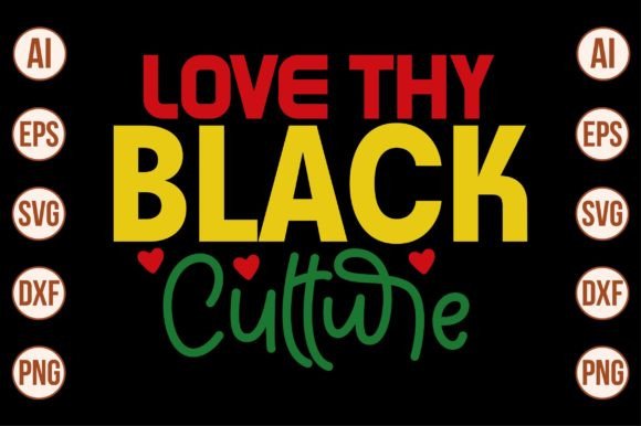 Love Thy Black Culture: Graphics and Crafts for Local Branding