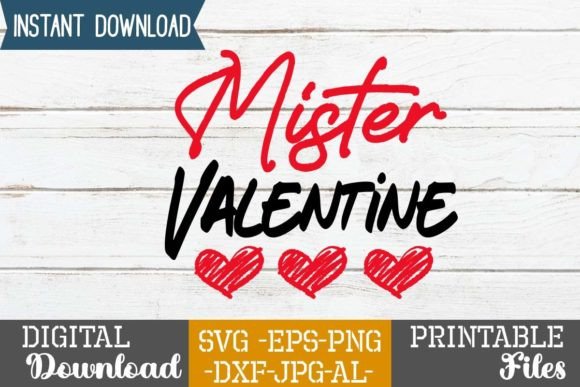 Mister Valentine: Graphics and Crafts in One