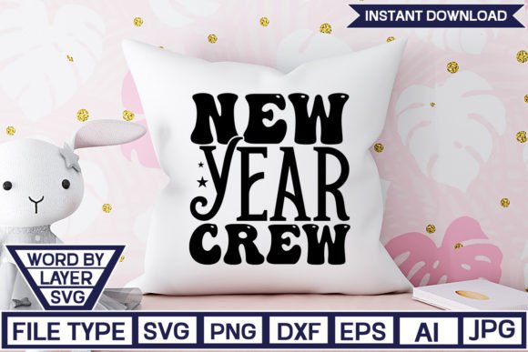 New Year Crew SVG: Graphics & Crafts for Creative Marketing