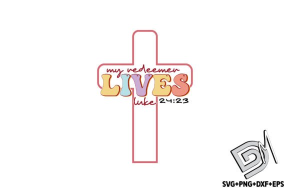 Retro My Redeemer Lives Luke 24 23 Graphics